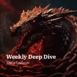 Weekly Deep Dive