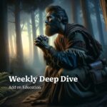 Weekly Deep Dive